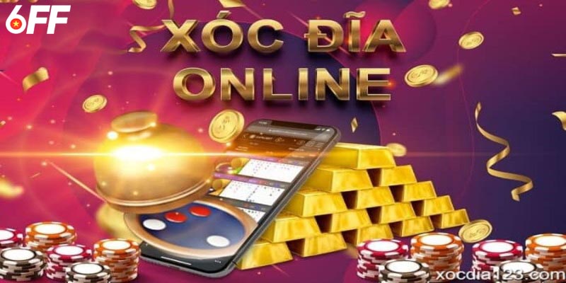 Xóc đĩa online 6FF